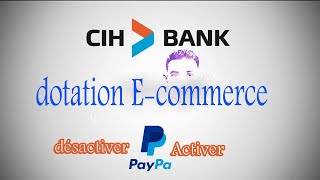 كيفية تفعيل dotation ecommerce avec cih mobile في بنك cih من أجل بدأ الشراء من الانترنت [upl. by Jeri]