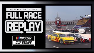 2024 NASCAR Busch Light Clash at the Coliseum Race  NASCAR Cup Series Full Race Replay [upl. by Nnahteb773]