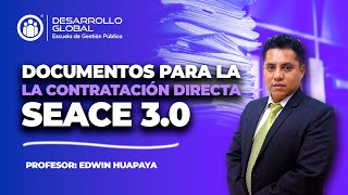 Documentos para la contratación directa en SEACE [upl. by Haelahk]