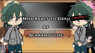 ⚠️ MHA react to Deku as Scaramouche 👾 Genshin x mha  spoilers  Itari [upl. by Don]