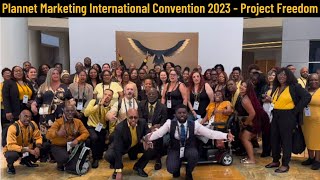 Plannet Marketings 2023 international Convention  Project Freedom [upl. by Pompei]