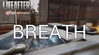 LIFEAFTER Montage BREATH [upl. by Ittocs]