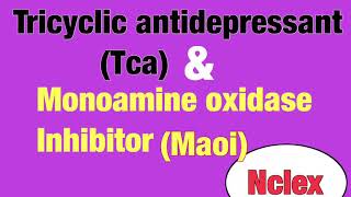 ANTIDEPRESSANT TRICYCLIC ANTIDEPRESSANT  MONOAMINE OXIDASE INHIBITOR [upl. by Anaoy]