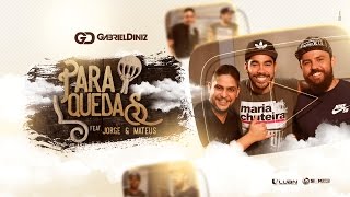 Paraquedas  Gabriel Diniz Part Jorge e Mateus [upl. by Enelez771]