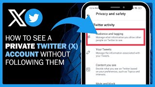 How To See A Private Twitter X Account Without Following Them 2024 [upl. by Rask208]