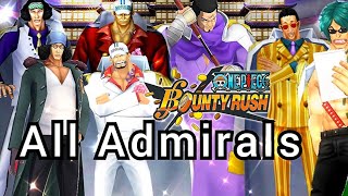 Every Marine Admiral Gameplay🎖  One Piece Bounty Rush [upl. by Ketchan]