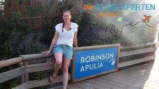 Reiseexperten on Tour ROBINSON APULIA  Willkommen im Familienparadies [upl. by Knipe]