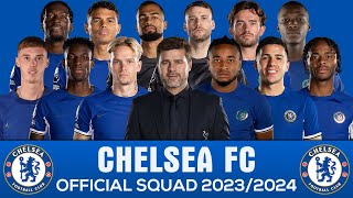 CHELSEA FC 20232024 OFFICIAL SQUAD AND SHIRT NUMBER [upl. by Ayanat]