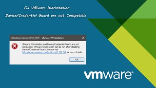 Fix VMware Workstation DeviceCredential Guard are not Compatible [upl. by Adnowat508]