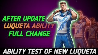 Luqueta character ability full details  luqueta character ability after update  ability test [upl. by Cuttie]