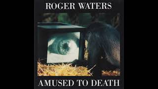 Roger Waters  Amused To Death [upl. by Pegasus603]