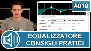 Equalizzatore 5 consigli pratici per lutilizzo vchr010 [upl. by Agnella570]