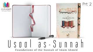 Prt 2 Usool as Sunnah of Imam Ahmed  Ustaadh Abu Abdullah Saeed hassan [upl. by Lanny]