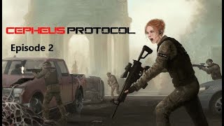 Cepheus Protocol Lets Play Episode 2 [upl. by Udall641]