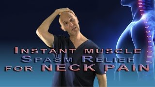 Instant Muscle Spasm Relief Technique for NECK PAIN Neuromuscular Reeducation  Dr Mandell [upl. by Wolpert107]