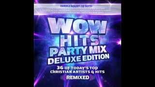 WOW Hits Party Mix Announcement [upl. by Eimorej]