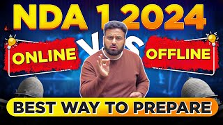 Best Source For NDA Preparation 2024🔥 Online Vs Offline Which Best Way To Prepare Learn With Sumit [upl. by Ecirtel]