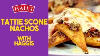 Halls Tattie Scone Haggis Nachos video recipe [upl. by Conias130]