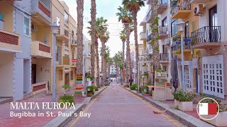 🇲🇹 Bugibba in StPauls Bay  Malta Walking  4K [upl. by Artenra]