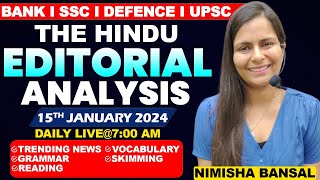 The Hindu Editorial Analysis 15th JANUARY 2024 Vocab Grammar Reading Skimming  Nimisha Bansal [upl. by Oniratac]