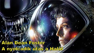 Alan Dean Foster  A nyolcadik utas a Halál hangoskönyv hibás [upl. by Neit]