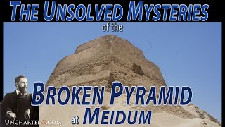 The Unsolved Mysteries of the Broken Pyramid at Meidum Egypt [upl. by Marian]