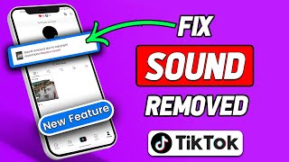 How To Fix TikTok Sound Removed  Muted 2024 Updated [upl. by Joan]