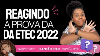 Analisando a PROVA DA ETEC 2022  Vestibulinho Etec 2022 do meio do ano [upl. by Ermina]