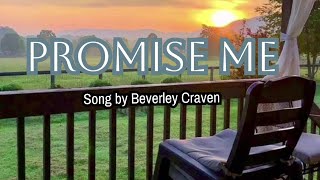 Beverley Craven  PROMISE ME lyrics [upl. by Annod]