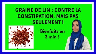 GRAINE de LIN  composition utilisations constipation [upl. by Johnsten]