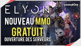 ELYON  Nouveau MMORPG Gratuit  Découverte Gameplay [upl. by Nicoli]