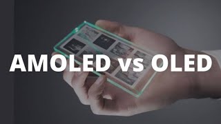 Amoled Vs Oled  Amoled Vs Oled Which Is Better  Nihar Chakraborty [upl. by Winny]