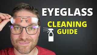 How To Clean Eyeglasses And Sunglasses 3 Best Methods  Dos And Donts [upl. by Ahseat114]