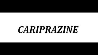 STAHLS  CH 5  PART 44  CARIPRAZINE psychiatrypharmacologypsychopharmacology [upl. by Airel]