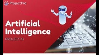 Top Artificial Intelligence Projects for Beginners [upl. by Enaywd730]