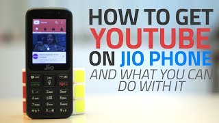 How to Get YouTube on Jio Phone  Features and Settings Explored [upl. by Aetnuahs]