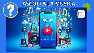 Come Ascoltare YouTube a SCHERMO SPENTO o facendo altro Ita 2024 [upl. by Maxia]