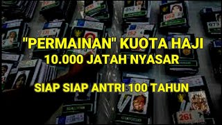 DI DUGA KUOTA HAJI DI KORUPSI BERJAMAAH [upl. by Wait290]