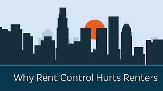 Why Rent Control Hurts Renters  5 Minute Video [upl. by Lambard]