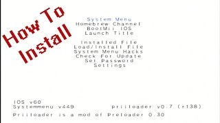 How To Install Priiloader On Nintendo Wii 43U BootMii Backup [upl. by Kanya631]