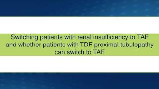 Tenofovir Alafenamide TAF A Conversation with Dr Paul Sax [upl. by Korey408]