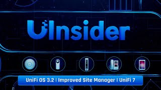 Ubiquiti Insider UniFi OS 32  Improved Site Manager  UniFi 7 Jan 2024 [upl. by Innes]