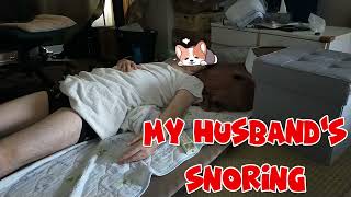 PART 1 MY HUSBANDS SNORING LIKES MOTORBIKE SOUND [upl. by Beacham447]