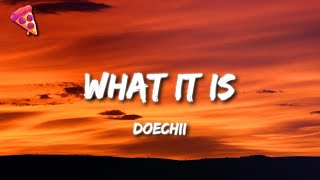 Doechii  What It Is [upl. by Lanny]