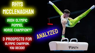 RHYS MCCLENAGHAN  THE NEXT OLYMPIC POMMEL HORSE CHAMPION YOU DECIDE In depth analysis [upl. by Nielson963]