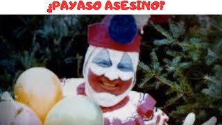 JOHN WAYNE GACY El PAYASO ASESINO [upl. by Ettezel522]