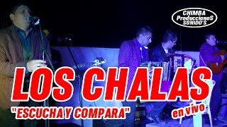 Los Chalas quotEscucha y Comparaquot Chamame en vivo [upl. by Ahsile]