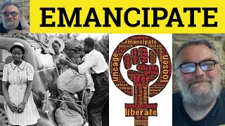 🔵 Emancipate Meaning  Emancipation Examples  Emancipate Defined  Emancipation  Formal English [upl. by Aicnorev735]