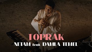 Netam feat Damla Temel  Toprak Live  Yedikule [upl. by Iliam]