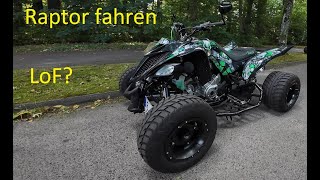 Yamaha Raptor 700 fahren  wie geht es nun mit den LoF Zulassungen weiter [upl. by Adnirb]